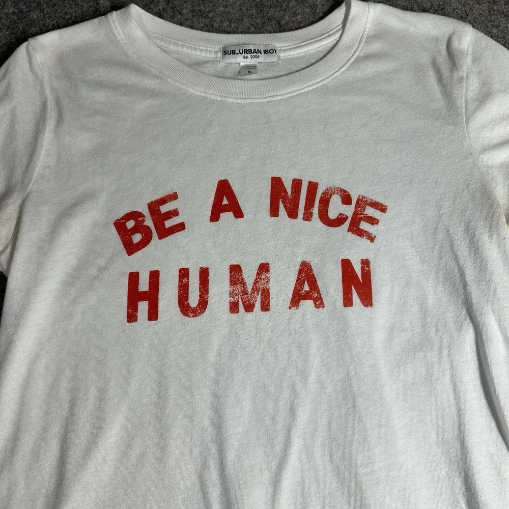 Suburban Riot Shirt Womens Small Be a Nice Human Graphic Tee Casual Cotton